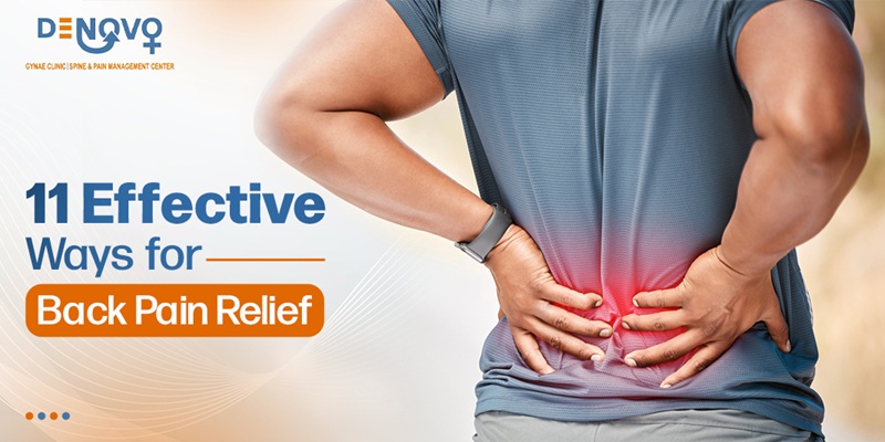 11 Effective Ways for Back Pain Relief
